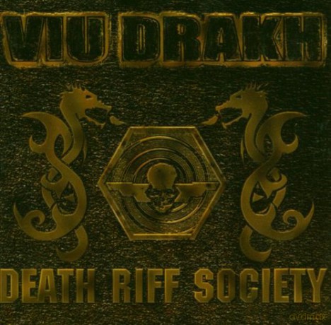 Viu Drakh: Death Riff Society [CD]