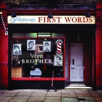 Viva Brother: Famous First Words [CD]