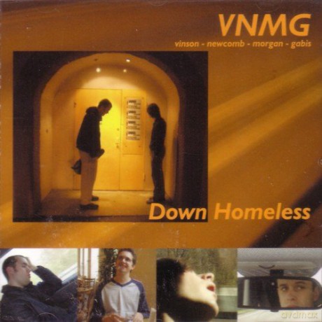 Vnmg & Vinson & Newcomb & Morgan & Gabis: Down Homeless [CD]