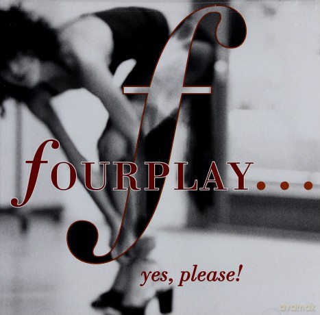 Fourplay: Yes, Please! [CD]