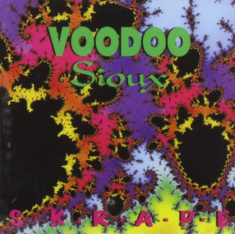 Voodoo Sioux: Skrape [CD]