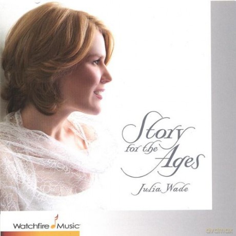 Wade Julia: Story For The Ages [CD]
