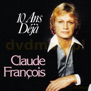 Claude Francois: Dix And Dj... [CD]