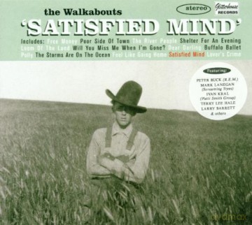 Walkabouts: Satisfied Mind [CD]