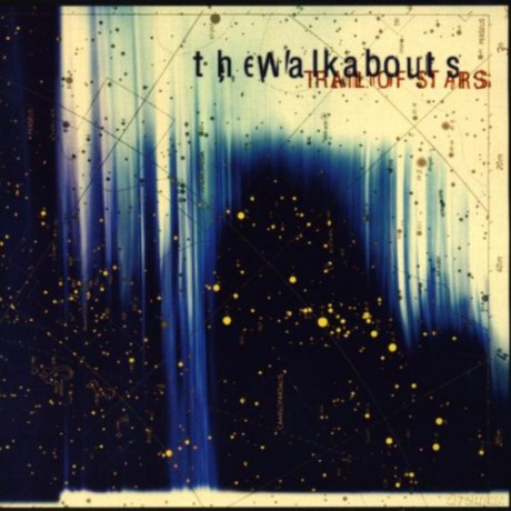 Walkabouts: Trail Of Stars [CD]