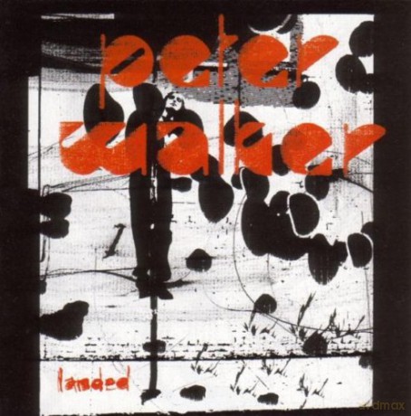Walker Peter: Landed [CD]
