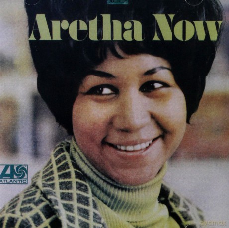 Aretha Franklin: Aretha Now [CD]