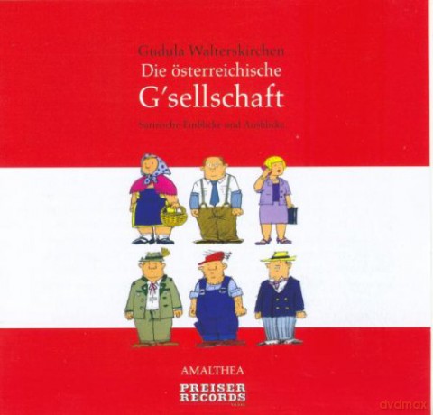 Walterskirchen Gudula: Die Osterreichische Gsellschaft [2CD]