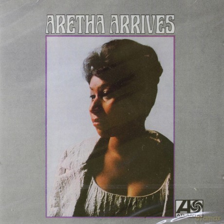 Aretha Franklin: Aretha Arrive [CD]