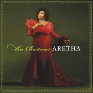 Aretha Franklin: This Christmas Aretha [CD]