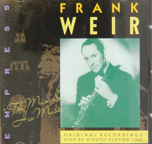 Weir Frank: The Man And His Music [CD]