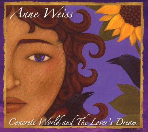 Weiss Anne: Concrete World And The Lover [CD]