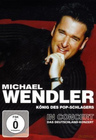 Wendler Michael: In Concert 2003 [DVD]