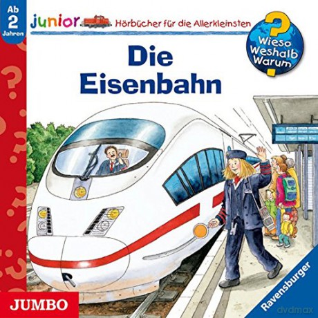 Wieso Weshalb Warum: Die Eisenbahn [CD]