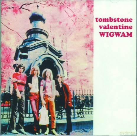 Wigwam: Tombstone Valentine [CD]