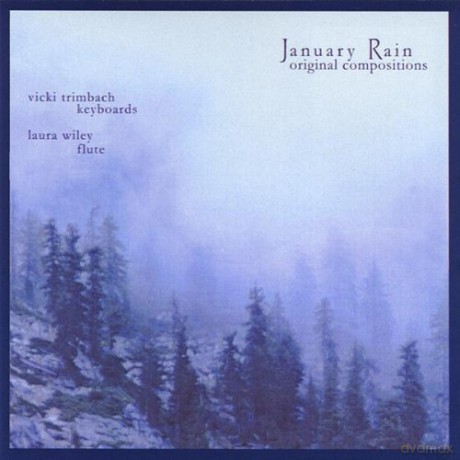 Wiley Laura And Vicki Trimbach: January Rain [CD]