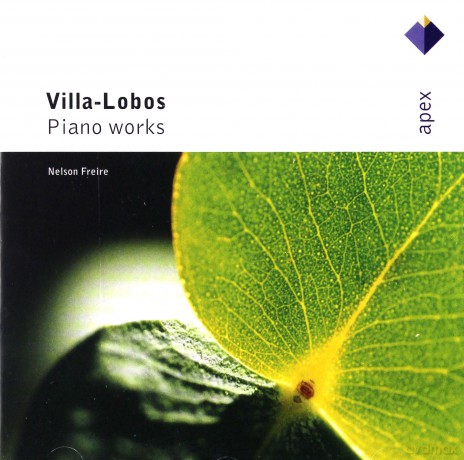 Nelson Freire: Villa-Lobos: Klavierwerke [CD]