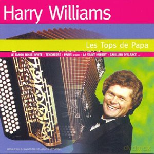 Williams Harry: Les Tops De Papa [CD]