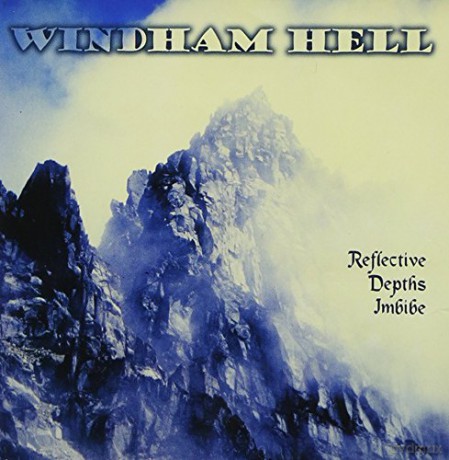 Windham Hell: Reflective Depths Imbibe [CD]