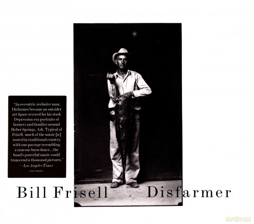 Bill Frisell: Disfarmer [CD]