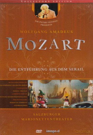 Wolfgang Amadeus Mozart: Die Entführung Aus Dem Serail - Salzburger Marionettentheater [DVD]
