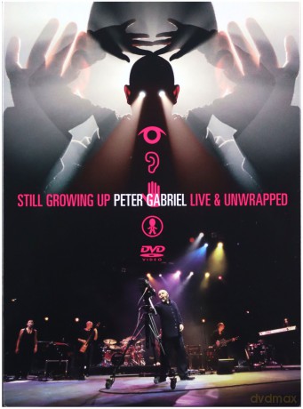 Peter Gabriel: Still Growing Up Live & Unwrapped (digipack) [2DVD]