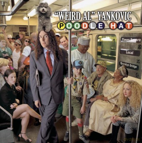 Yankovic Weird Al: Poodle Hat [CD]
