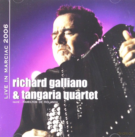 Richard Galliano: Live In Marciac 2006 [CD]