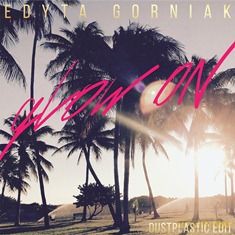 Edyta Górniak: Glow On / Your High [Winyl]