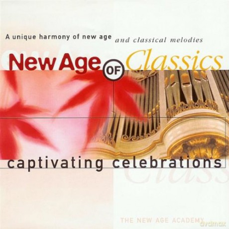 New Age Of Classics - Captivating Celebrations [CD]