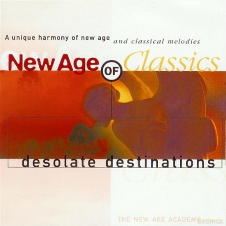 New Age Of Classics - Desolate Destinations [CD]