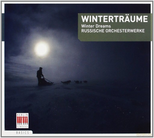 Wintertraume - Winter Dreams - Russian Orchestral Works [CD]