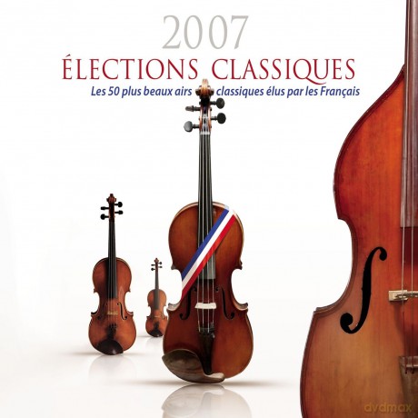 2007 Elections Classiques [4CD]