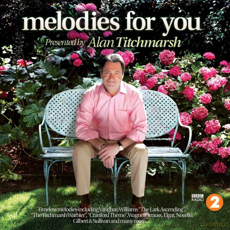 Alan Titchmarsh - Radio 2 Melodies For You [2CD]