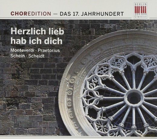 Herzlich Lieb Hab Ich Dich - Chormusik Aus Dem 17 Jahrhundert [CD]