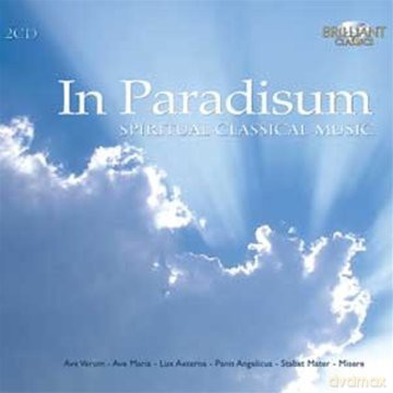 In Paradisum - Spiritual Classical Music [2CD]