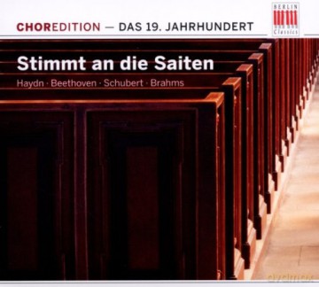 Stimmt An Die Saiten - Chormusik Aus Dem 19 Jahrhundert [CD]