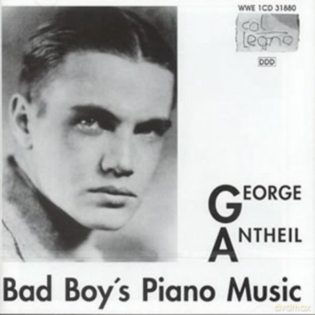 Bad Boys Piano Music - Piano Pieces 1919 - 1932 [CD]