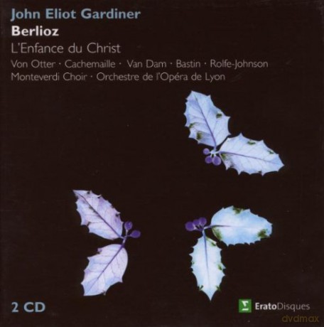 John Eliot Gardiner/Ool: Berlioz: L\'enfance Du Christ [2CD]