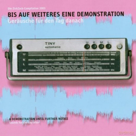 Bis Auf Weiteres Eine Demonstration - Geraeusche Fuer Den Tag Danach [2CD]