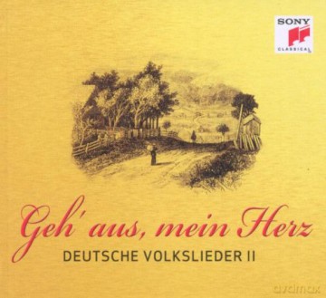 Geh Aus Mein Herz - Deutsche Volkslieder II [CD]