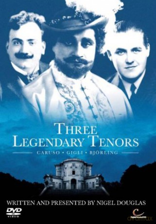 Three Legendary Tenors [DVD]