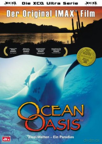 Ocean Oasis - Zwei Welten Ein Paradies [DVD]