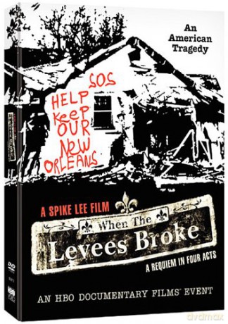 When The Levees Broke - A Requiem In Four Acts [3DVD]