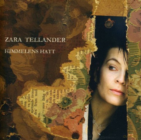 Zara Tellander: Himmelens Hat [CD]