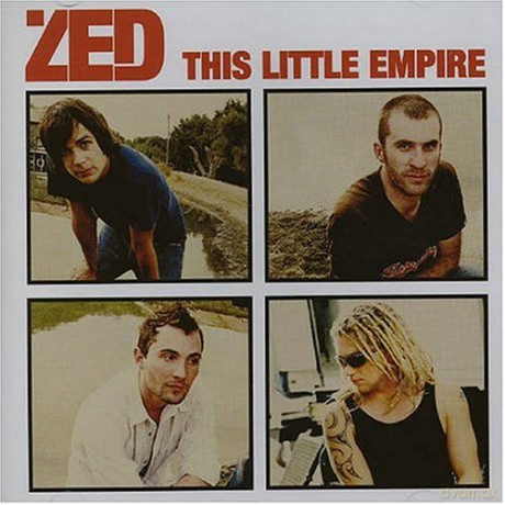 Zed: This Little Empire [CD]
