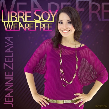 Zelaya Jeannie: Libre Soy - We Are Free [CD]