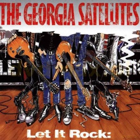Georgia Satellites: Let It Rock [CD]