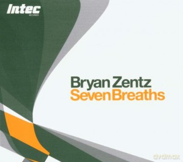 Zentz Bryan: Seven Breaths [CD]