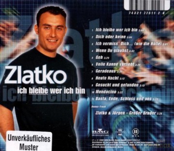 Zlatko: Ich Bleibe Wer Ich Bin [CD]